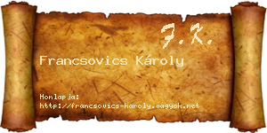 Francsovics Károly névjegykártya